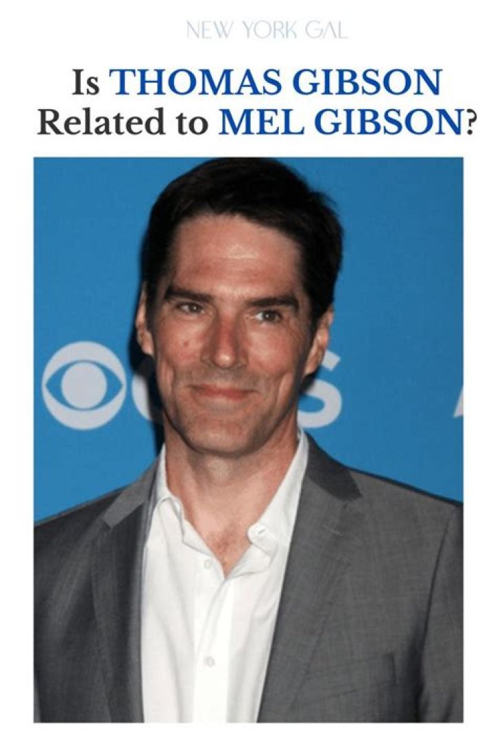 Is Thomas Gibson Related To Mel Gibson? The Answer May Surprise You